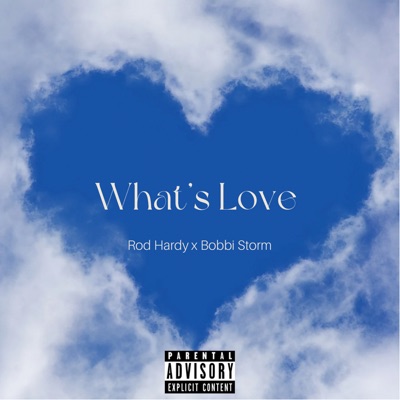 What’s Love - Single