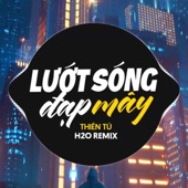 Lướt Sóng Đạp Mây (feat. Thiên Tú) [Remix] artwork