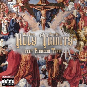 Holy Trinity (feat. Eloheem Team) - Single