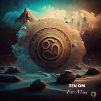Free Mind - Single - Zen Om