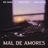 Mal de Amores (feat. Blazt) - Single