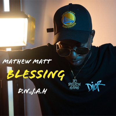 Blessing (feat. D.N.J.A.H) - Single