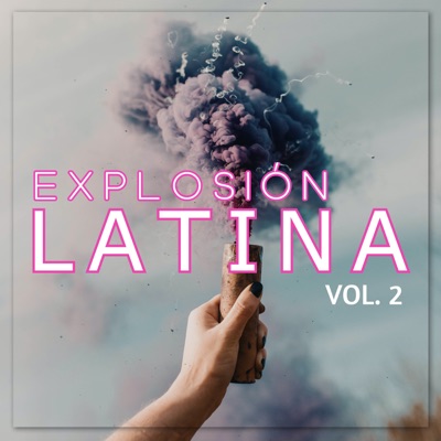 Explosión Latina Vol. 2