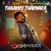 Thaaku Thakkara (From "Angaaragan") - Single