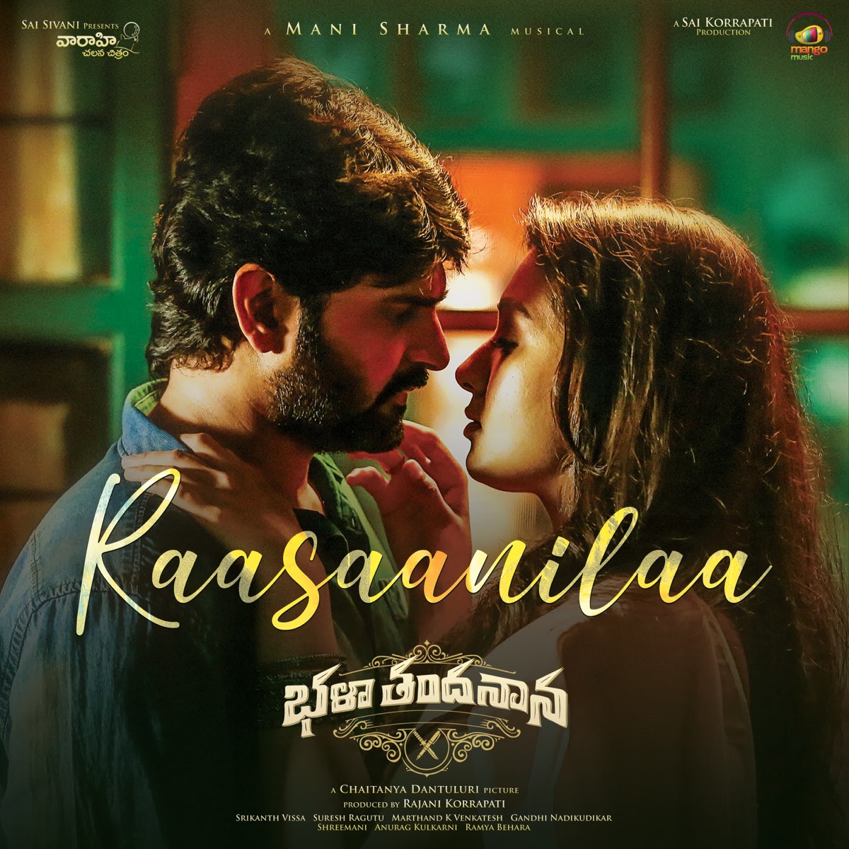 ‎Raasaanilaa (From "Bhala Thandhanana") Single by Anurag Kulkarni, Ramya Behara & Mani Sharma