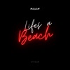 Life's a Beach (Instrumental) [Instrumental] - Single