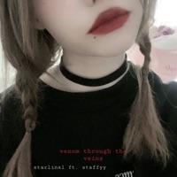 Venom Through the Veins (feat. Staffyy) - Single - starlinsl