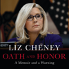 Oath and Honor - Liz Cheney