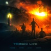 Tragic Life (feat. Lilpj, Zayre & Yangol) - Single