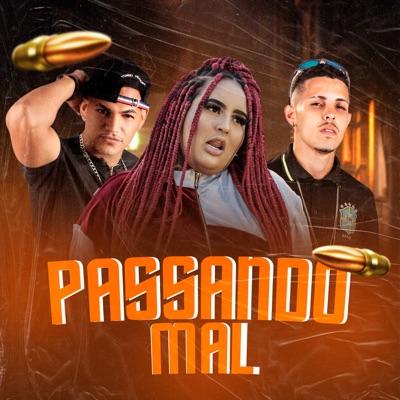 Passando Mal - Single