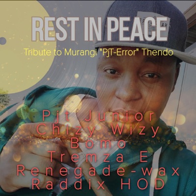 RIP (feat. Tremza E, Chizy Wizy, Renagade wax & Raddix Hod) - Single