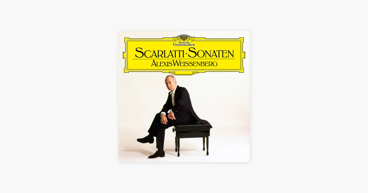 アレクシス・ワイセンベルクのD. Scarlatti: Keyboard Sonatas - Apple