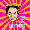 Much Ado About Everything - Jackie Mason