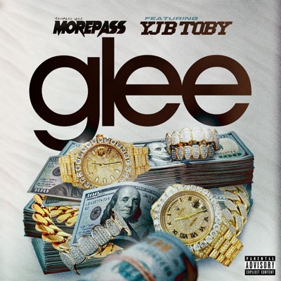 Glee (feat. YJB TOBY) - Single