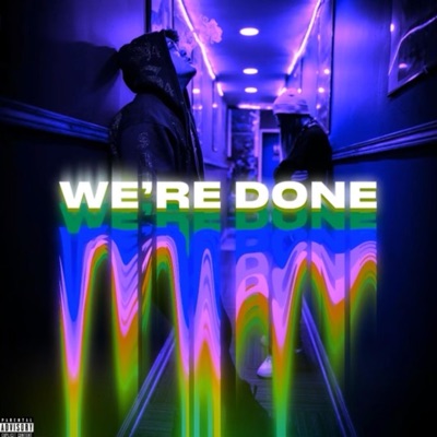 We're Done (feat. Novascular) - Single
