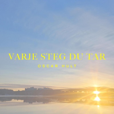 Varje Steg Du Tar - Single