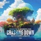 Crashing Down artwork