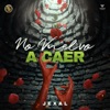 No Vuelvo a Caer - Single