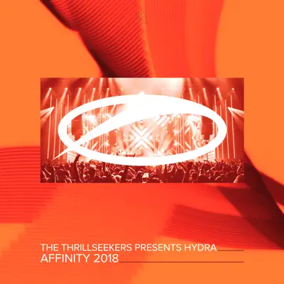 Listen to Affinity 2018 - Single by The Thrillseekers & Hydra