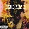 Bad Man - Single