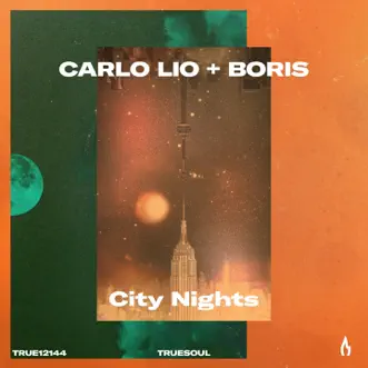 City Nights - Single by Carlo Lio & DJ Boris album reviews, ratings, credits