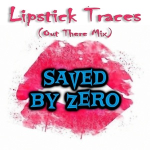 Lipstick Traces (Out There Mix)