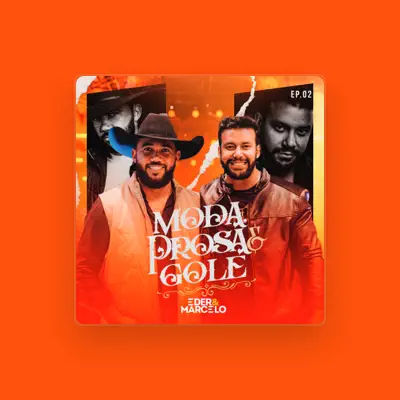 Listen to Eder & Marcelo, watch music videos, read bio, see tour dates & more!