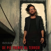 De Pie Frente Al Terror - Single - Kamankola