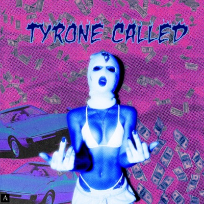Tyrone Called - Single