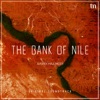 The Bank of Nile - Single