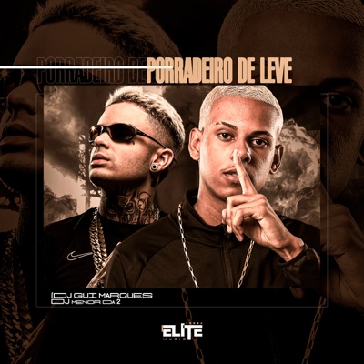 Porradeiro de Leve - Single