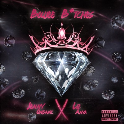Boujee Bitches (feat. Liz Anya) - Single