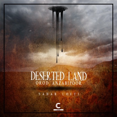 Deserted Land (feat. Sahar Lotfi) - Single
