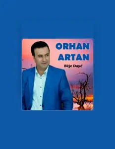 Listen to Orhan Artan, watch music videos, read bio, see tour dates & more!