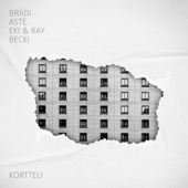 Kortteli (feat. Aste, EKI JA RAY & Becki) artwork