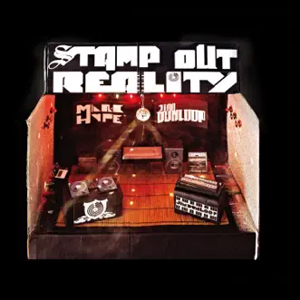 Stamp Out Reality by Marc Hype & Jim Dunloop album reviews, ratings, credits