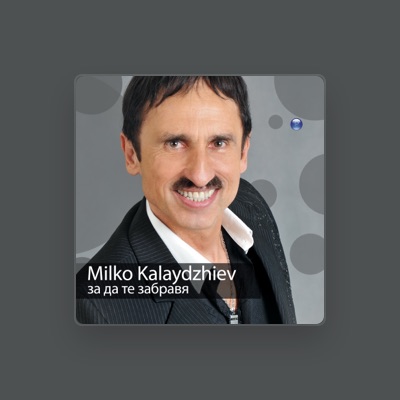 Listen to Milko Kalaydzhiev, watch music videos, read bio, see tour dates & more!