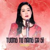 Tương Tư Nàng Ca Sĩ - Single