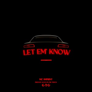 Let 'Em Know