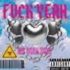 F**k Yeah - Single