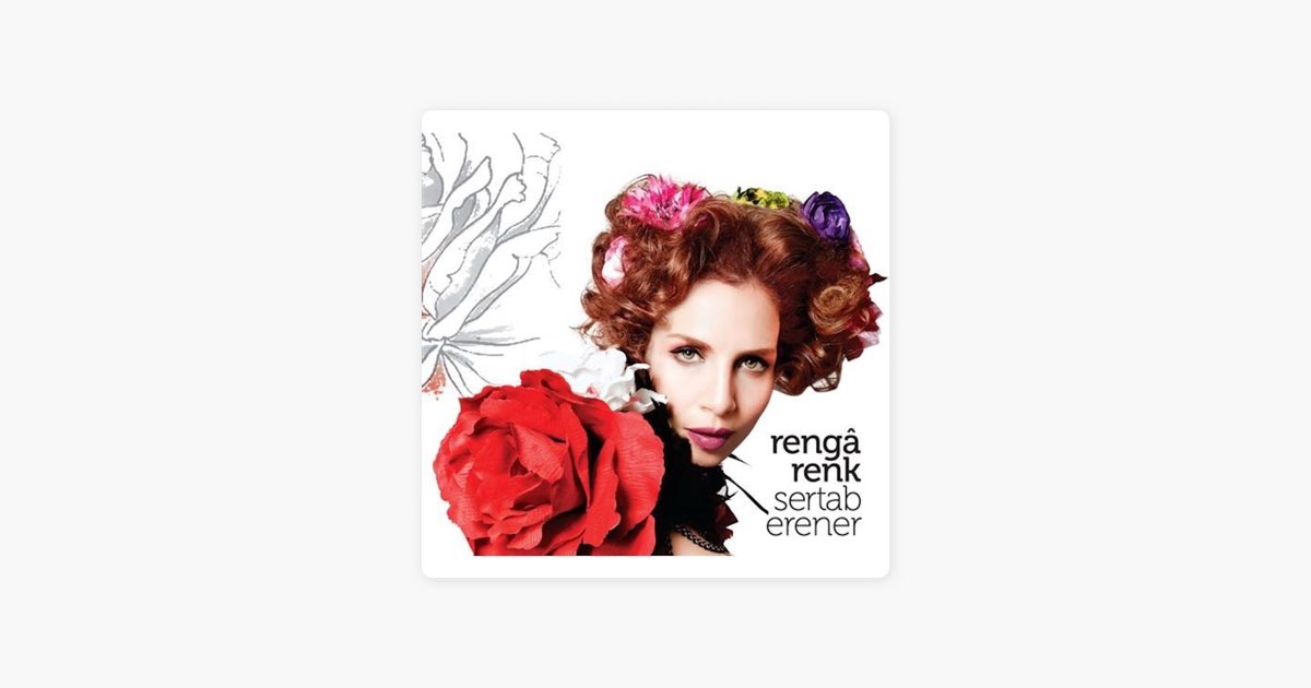 Rengarenk - Album by Sertab Erener - Apple Music