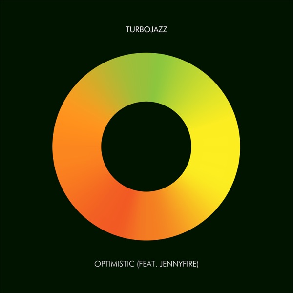 Optimistic (feat. Jennyfire) - EP