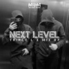 Next Level - Single