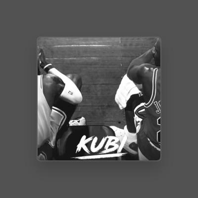 Listen to KUBI, watch music videos, read bio, see tour dates & more!