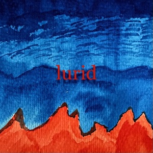 Lurid - EP