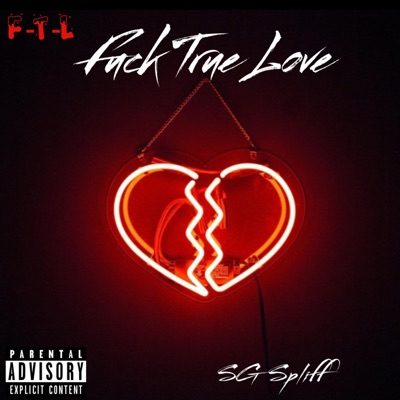Fuck True Love - Single