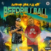 Before I Ball (feat. Lil Wyte) artwork