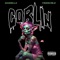 Goblin (feat. Young Deji) - Madzilla lyrics