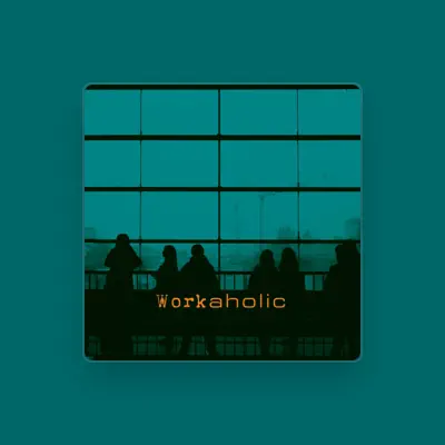 Listen to Workaholic, watch music videos, read bio, see tour dates & more!