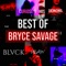 Slayer - Bryce Savage lyrics